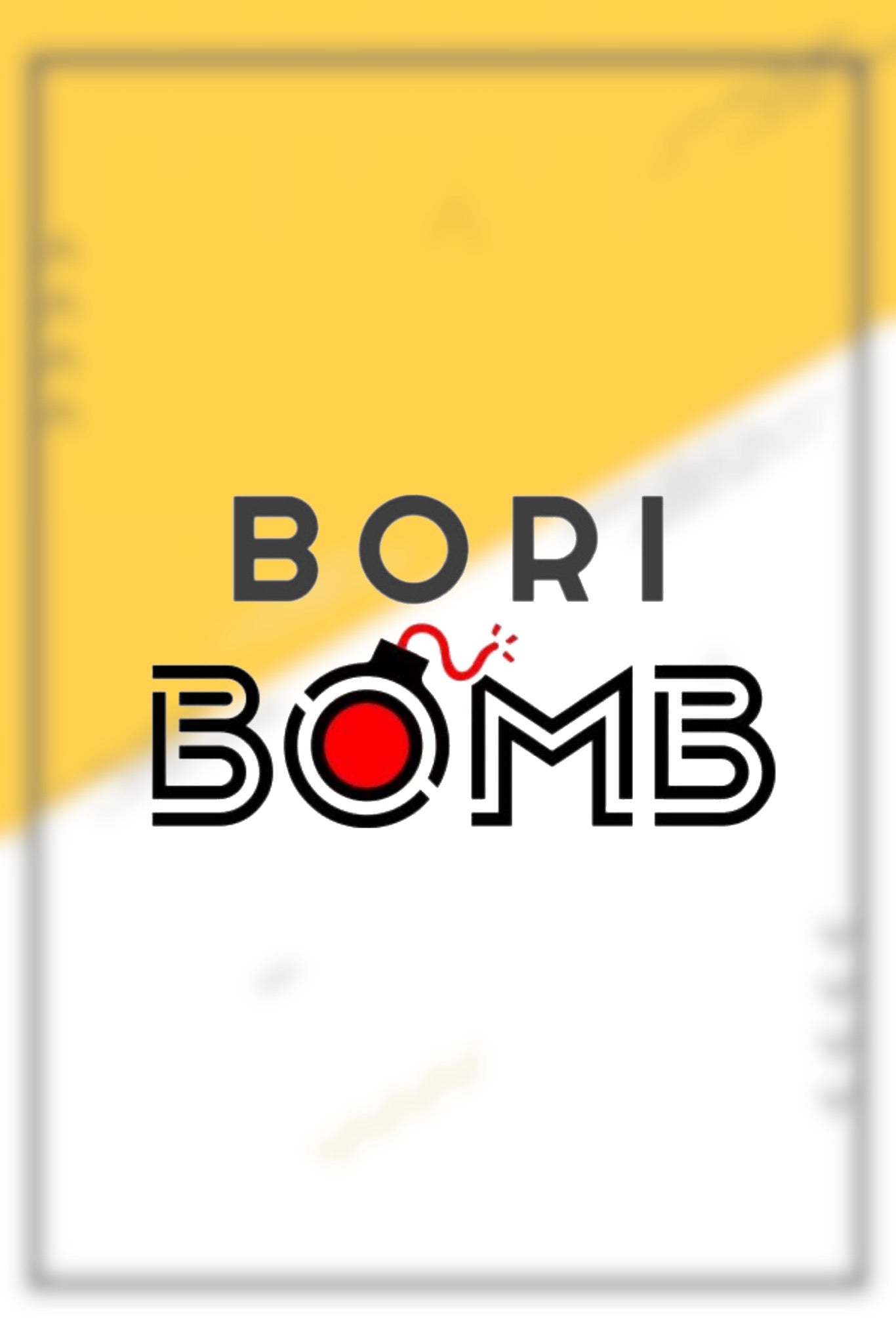 Bori Bomb